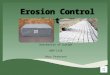 Erosion Control Systems University of Guelph AGR*1110 Rhys Petersen