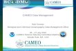 Biological and Chemical Oceanography Data Management Office slide 1 of 19 CAMEO Data Management Bob Groman Biological and Chemical Oceanography Data Management