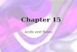 Chapter 15 Acids and Bases. pH is a measure of the H 3 O + concentration