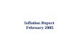 Inflation Report February 2005. Demand Chart 2.1 Consumer spending (a) (a) Chained volume measure