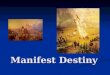 Manifest Destiny. Elbow Room  WnLE&feature=related  WnLE&feature=related 