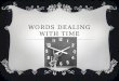 WORDS DEALING WITH TIME. CHRON-  What does it mean?  WORD TOWER