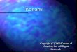 Konami Copyright (C) 2000 Konami of America, Inc. All Rights Reserved