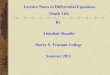 Lecture Notes in Differential Equations (Math 210) By Abdallah Shuaibi Harry S. Truman College Summer 2011