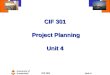 University of Sunderland CIF 301 Unit 4 CIF 301 Project Planning Unit 4