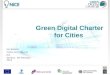 Green Digital Charter for Cities Vin Sumner Clicks and Links Ltd JCA Geneva, 5th February 2013
