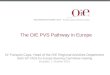The OIE PVS Pathway in Europe Dr François Caya, Head of the OIE Regional Activities Department Sixth GF-TADs for Europe Steering Committee meeting Brussels,