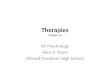 Therapies Chapter 16 AP Psychology Alice F. Short Hilliard Davidson High School