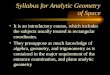 Syllabus for Analytic Geometry of Space It is an introductory course, which includes the subjects usually treated in rectangular coordinates. They presuppose