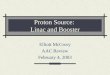 Proton Source: Linac and Booster Elliott McCrory AAC Review February 4, 2003