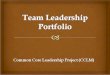 Team Leadership Log Name(s)Date(s)Topic/Descri ption GoalsAudienceImpact Statement “ Sampling” of activities Each person listed at least once “ Sampling”