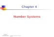 Copyright © 2002 Delmar Thomson Learning Chapter 4 Number Systems