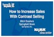 Course Title How to Increase Sales With Contrast Selling Mitch Brashers Springfield Music Springfield, Mo
