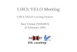 LHCb VELO Meeting LHCb VELO Cooling System Bart Verlaat (NIKHEF) 25 February 2003