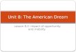 Lesson 8.2: Impact of opportunity and mobility Unit 8: The American Dream