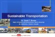 Brock University TREN 3P18 Sustainable Transportation Dr. David T. Brown Dept. of Tourism and Environment, Brock University St. Catharines, Ontario, Canada