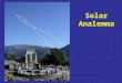 SolarAnalemma. Bit of Administration …. Discussion SectionsDiscussion Sections –Come directly to the planetarium this week!! HomeworkHomework –Can be