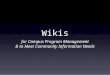 Wikis for Campus Program Management & to Meet Community Information Needs