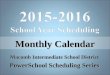 Macomb Intermediate School District PowerSchool Scheduling Series Monthly Calendar