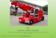 JMG JMG PICK & CARRY CRANES Pick & carry mobile cranes battery operated. The simple and safety solution for floor work and load up to 100 Ton