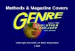 Methods & Magazine Covers Caitlin Light, Ross Smith, Jon Bakos, Becky Adams © 2005