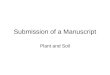 Submission of a Manuscript Plant and Soil