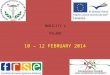 MOBILITY 2 POLAND 10 – 12 FEBRUARY 2014. At the conference…