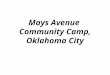 Mays Avenue Community Camp, Oklahoma City. In the immediate months and years following the crash of 1929 and the Dust Bowl summers of the 1930s, several
