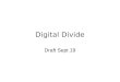 Digital Divide Draft Sept 19. Digital Divide Definition - Digital Divide