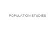 POPULATION STUDIES. Growth of populations FACTORS INCREASING POPULATION FACTORS DECREASING POPULATION BIRTH IMMIGRATION DEATH EMIGRATION