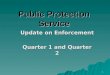 1 Public Protection Service Update on Enforcement Quarter 1 and Quarter 2