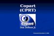 Copart (CPRT) Dan DeRose Jr. Presented December 5, 2006