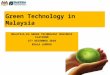 Green Technology in Malaysia MALAYSIA-EU GREEN TECHNOLOGY BUSINESS PLATFORM 15 TH DECEMBER 2010 KUALA LUMPUR 1