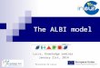 11/22/2015 1 The ALBI model Lucca, Knowledge seminar January 21st, 2014 Provincia di Lucca