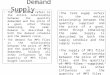 Demand Supply The term demand refers to the entire relationship between the quantity demanded and the price of a good, other things remaining the same