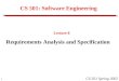 1 CS 501 Spring 2002 CS 501: Software Engineering Lecture 8 Requirements Analysis and Specification