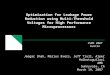 Optimization for Leakage Power Reduction using Multi-Threshold Voltages for High Performance Microprocessors Jeegar Shah, Marius Evers, Jeff Trull, Alper