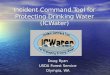 Incident Command Tool for Protecting Drinking Water (ICWater) Doug Ryan USDA Forest Service Olympia, WA