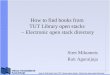 How to find books from TUT Library open stacks - Electronic open stack directory How to find books from TUT Library open stacks – Electronic open stack