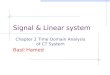 Signal & Linear system Chapter 2 Time Domain Analysis of CT System Basil Hamed