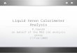 Liquid Xenon Calorimeter Analysis R.Sawada on behalf of the MEG LXe analysis group 17/Feb/2009