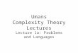 Umans Complexity Theory Lectures Lecture 1a: Problems and Languages