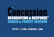 HTTP://CRR.PARINC.COM. Concussion Recognition & Response OVERVIEW: New tool that helps coaches and parents to recognize the signs/symptoms of a suspected