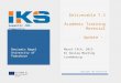 Co-funded by the European Union Semantic CMS Community Deliverable 7.3 Academic Training Material - Update - Copyright IKS Consortium 1 Benjamin Nagel
