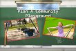 Plan A Community Playground. Wilkes-Barre and local community members are looking to 3rd grade students at Wilkes Elementary to help plan, design, and