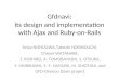 Gfdnavi: its design and implementation with Ajax and Ruby-on-Rails Seiya NISHIZAWA,Takeshi HORINOUCHI, Chiemi WATANABE, T. KOSHIRO, A. TOMOBAYASHI, S