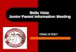 Class of 2017 Bella Vista Junior Parent Information Meeting