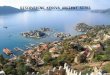 DISCOVERING KEKOVA ANCIENT SITES. HISTORY OF KEKOVA Kekova-Simena is a very popular Lycian site, situated upon one of the most attractive spots of the