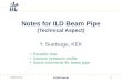 2009/1/16-18 ILD09 Seoul 1 Notes for ILD Beam Pipe (Technical Aspect) Y. Suetsugu, KEK Parasitic loss Vacuum pressure profile Some comments for beam pipe