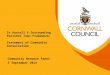 St Austell & Surrounding Parishes Town Framework: Statement of Community Consultation Community Network Panel 3 September 2014